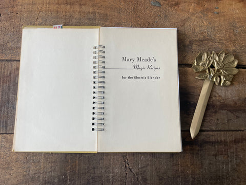 Mary Meade’s Magic Recipes